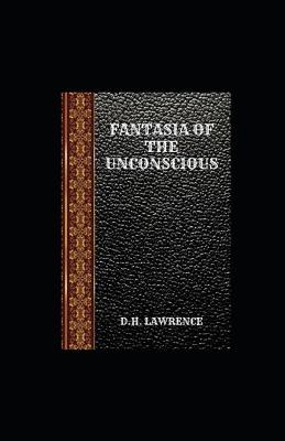 Book cover for Fantasia of the Unconscious illustarted