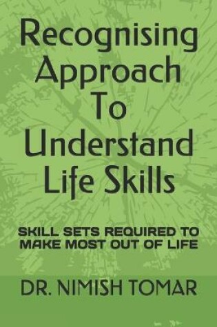 Cover of Recognising Approach To Understand Life Skills