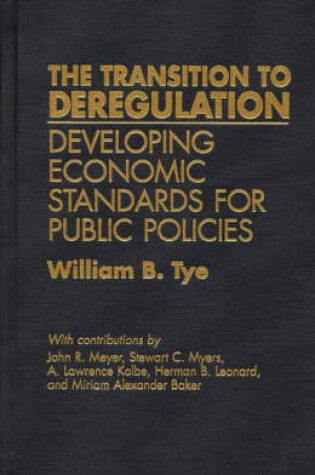 Cover of The Transition to Deregulation