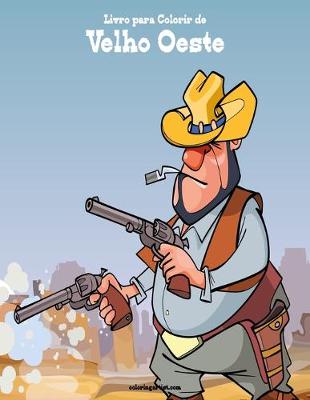 Cover of Livro para Colorir de Velho Oeste