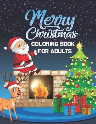 Book cover for Merry Christmas Coloring Book for Adults