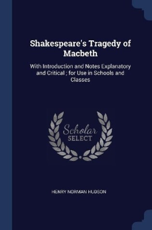 Cover of Shakespeare's Tragedy of Macbeth