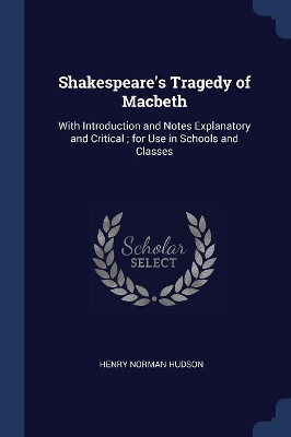 Book cover for Shakespeare's Tragedy of Macbeth