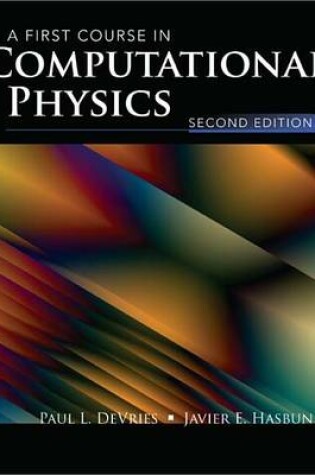 Cover of A First Course in Computational Physics