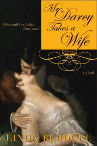 Cover of Mr. Darcy Takes a Wife