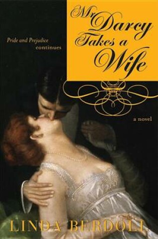 Cover of Mr. Darcy Takes a Wife