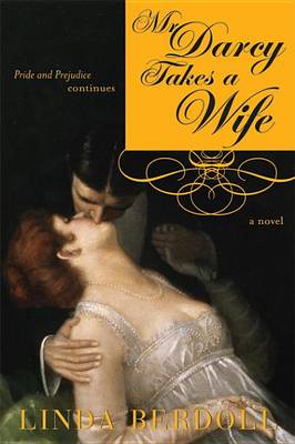 Book cover for Mr. Darcy Takes a Wife