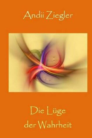 Cover of Die Luge der Wahrheit