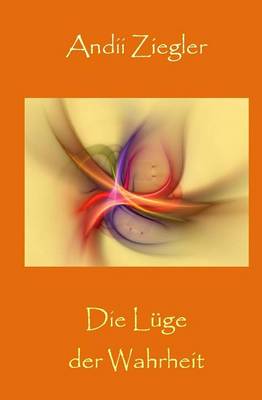 Cover of Die Luge der Wahrheit