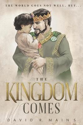 Book cover for The Kingdom Comes