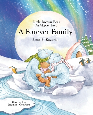 Book cover for Little Brown Bear: A Forever Family