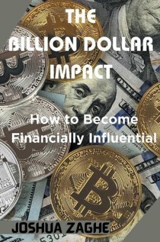 Cover of The Billion Dollar Impact