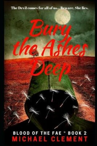 Cover of Bury the Ashes Deep