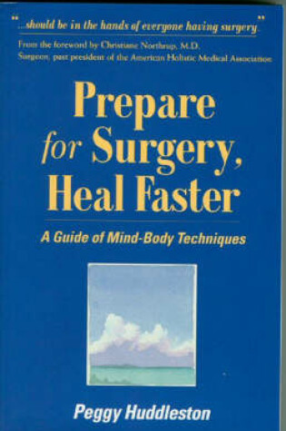 Cover of Prepare for Surgery, Heal Faster