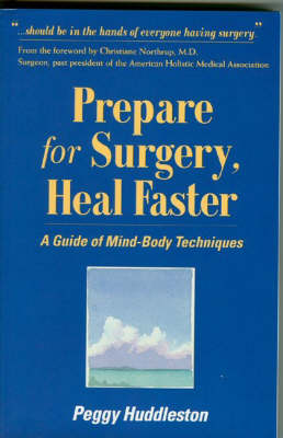 Cover of Prepare for Surgery, Heal Faster