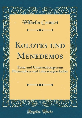 Book cover for Kolotes Und Menedemos