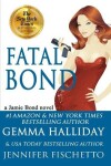 Book cover for Fatal Bond