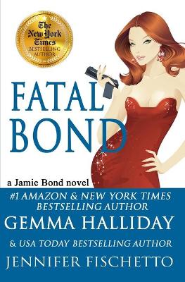 Book cover for Fatal Bond