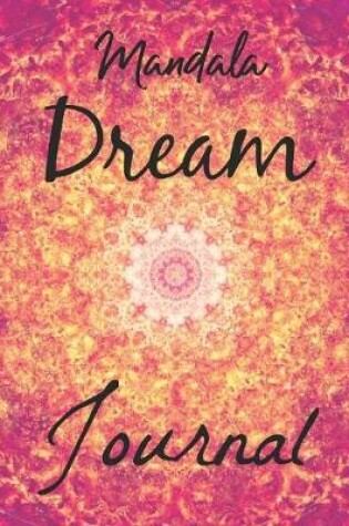 Cover of Mandala Dream Journal