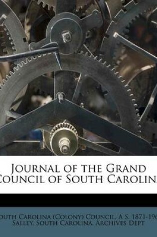 Cover of Journal of the Grand Council of South Carolina