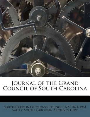 Book cover for Journal of the Grand Council of South Carolina