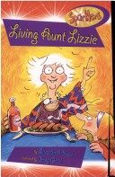 Book cover for Sparklers Level 1 - Living Aunt Lizzie