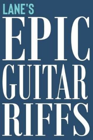 Cover of Lane's Epic Guitar Riffs