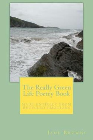 Cover of The Really Green Life Poetry Book