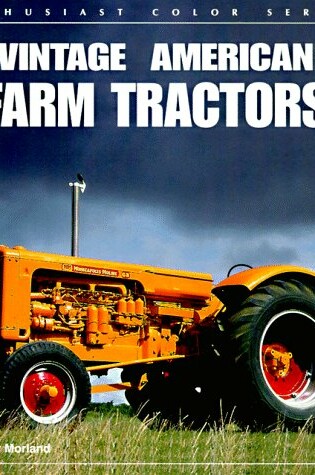 Cover of Vintage American Farm Tractors