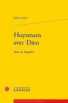 Book cover for Huysmans Avec Dieu