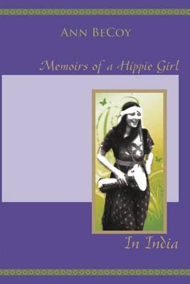 Cover of Memoirs of Hippie Girl in India