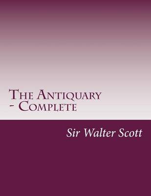 Book cover for The Antiquary - Complete