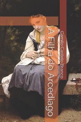 Book cover for A Filha do Arcediago