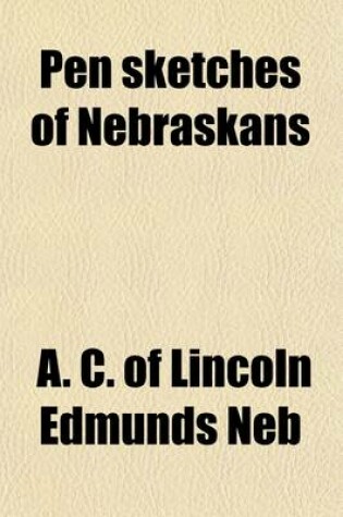 Cover of Pen Sketches of Nebraskans