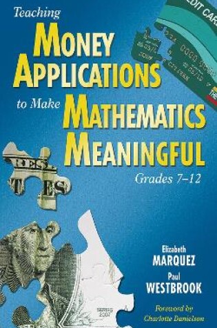 Cover of Teaching Money Applications to Make Mathematics Meaningful, Grades 7-12