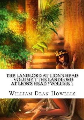 Book cover for The Landlord at Lion's Head - Volume 1 The Landlord at Lion's Head ? Volume 1