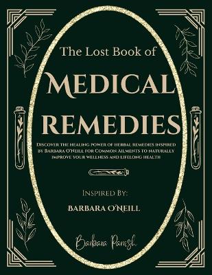 Book cover for The Lost Book of Medical Remedies