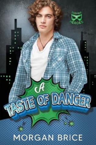 Cover of A Taste of Danger