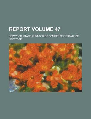 Book cover for Report Volume 47