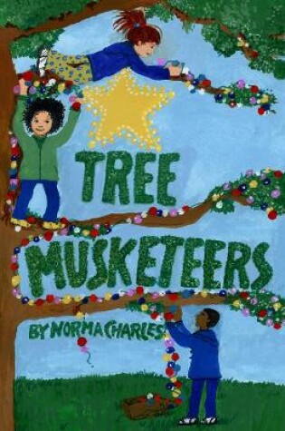 Cover of Tree Musketeers