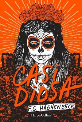 Cover of Casi Diosa (Almost a Goddess - Spanish Edition)