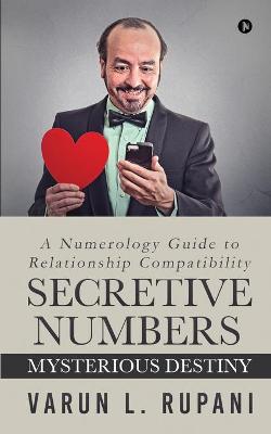 Book cover for Secretive Numbers, Mysterious Destiny