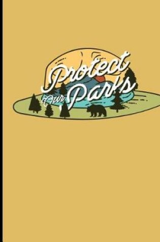 Cover of Protect Our Parks