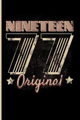 Book cover for Nineteen 77 Original