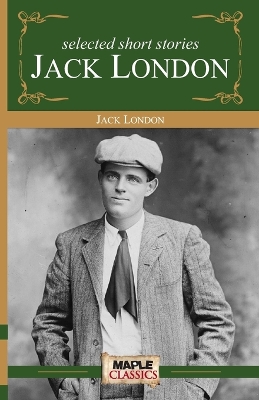 Cover of Selected Short Stories Jack London