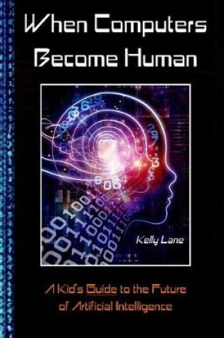 Cover of When Computers Become Human