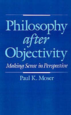 Book cover for Philosophy after Objectivity