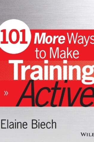 Cover of 101 More Ways to Make Training Active
