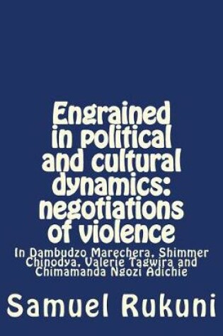 Cover of Engrained in political and cultural dynamics