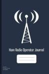 Book cover for Ham Radio Operator Journal